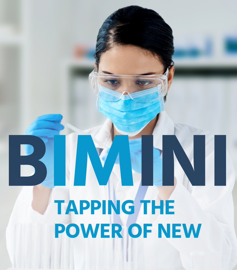 Bimini - Tapping the power of new
